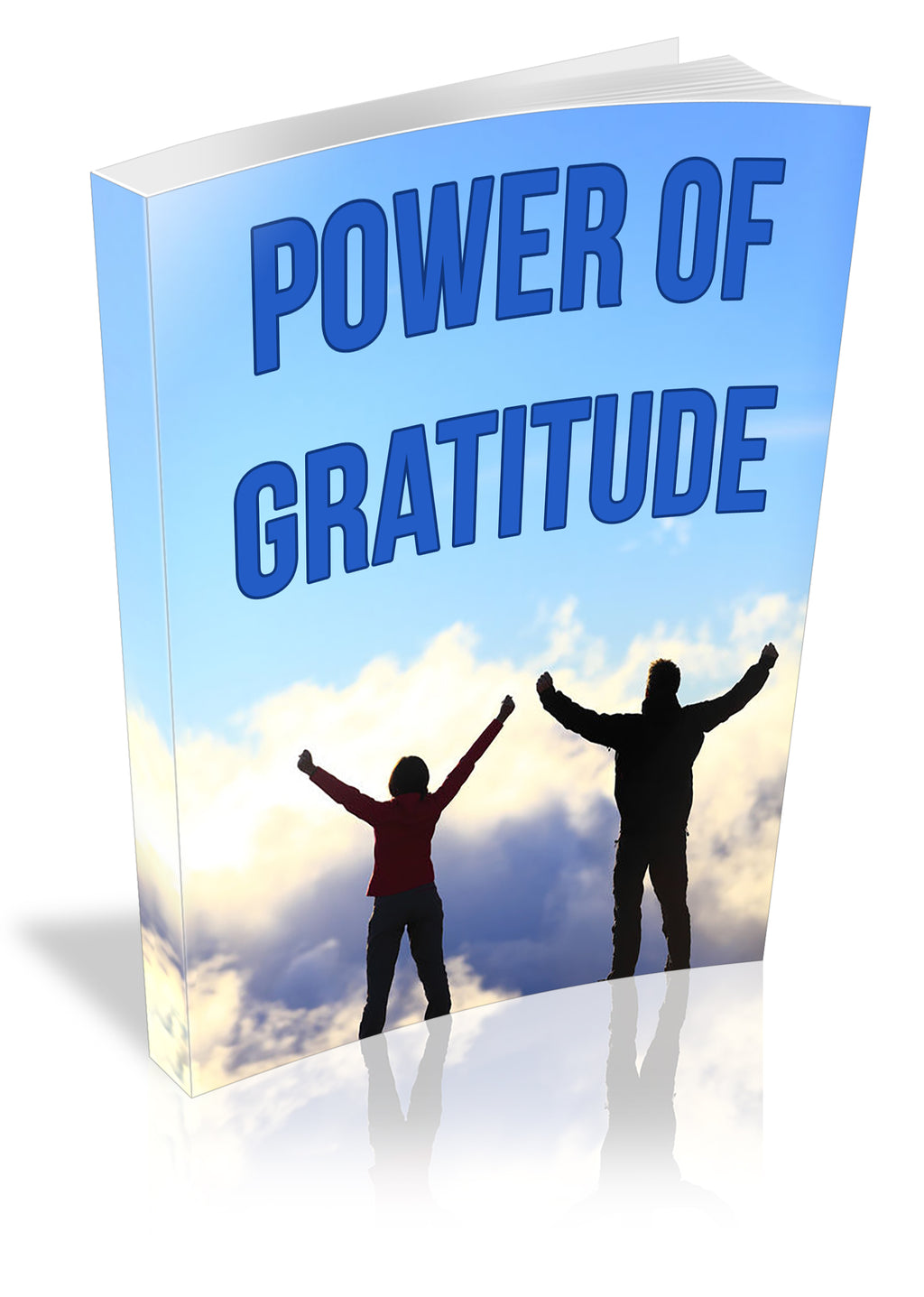 Two people with arms raised in triumph on a mountaintop, 3D ebook cover – The Power of Gratitude MRR